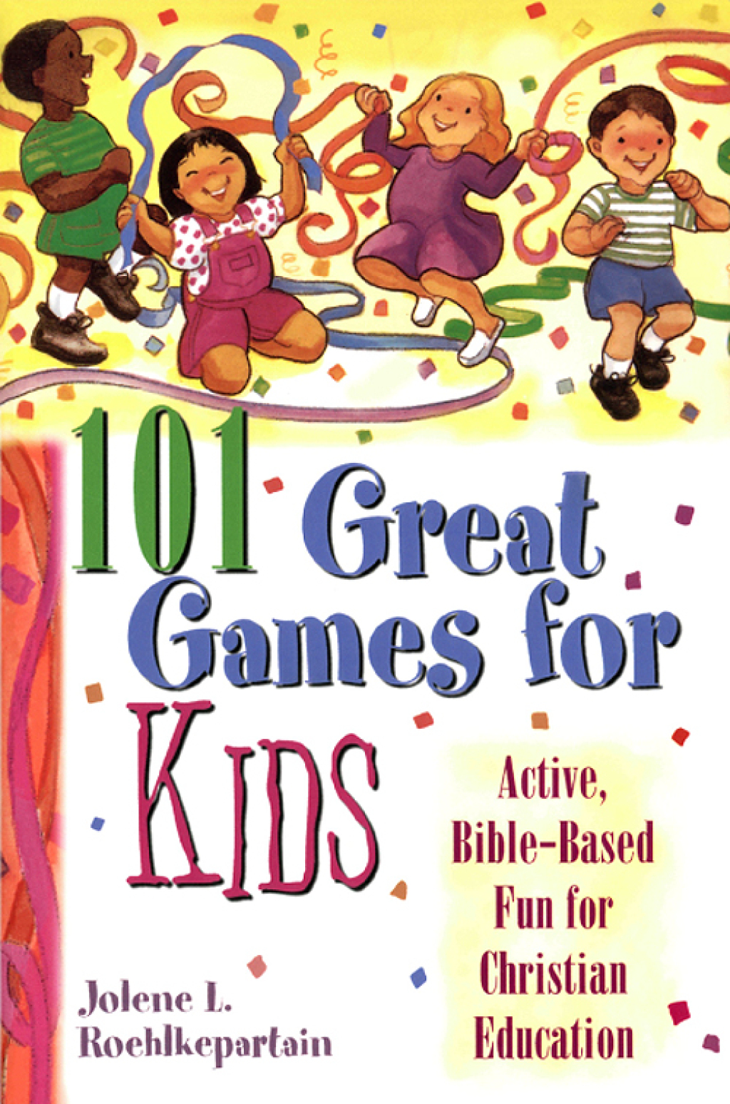 101 Great Games for Kids (eBook)