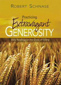Cover image: Practicing Extravagant Generosity 9781426728556