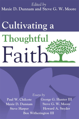 Cover image: Cultivating a Thoughtful Faith 9781426746123