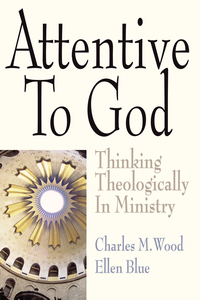 Cover image: Attentive to God 9780687651627