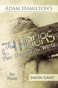 Omslagafbeelding: 24 Hours That Changed the World for Youth 9781426714320