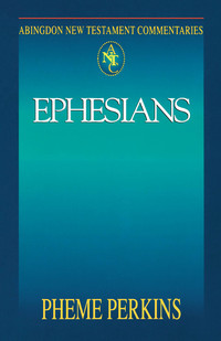 Cover image: Abingdon New Testament Commentaries: Ephesians 9780687056996