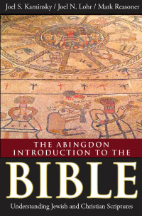 صورة الغلاف: The Abingdon Introduction to the Bible 9798