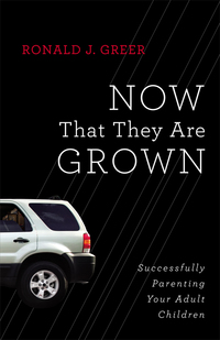 Cover image: Now That They Are Grown 9781426741913