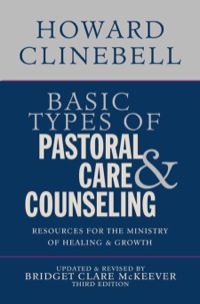 صورة الغلاف: Basic Types of Pastoral Care & Counseling 3rd edition 9781426756023