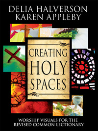 Omslagafbeelding: Creating Holy Spaces 9781426754791