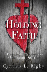 Imagen de portada: Holding Faith 9781426758140