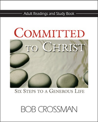 صورة الغلاف: Committed to Christ: Adult Readings and Study Book 9781426743528
