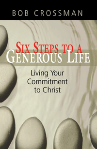 Cover image: Six Steps to a Generous Life 9781426746901