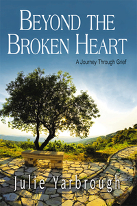 Cover image: Beyond the Broken Heart: Participant Book 9781426744372