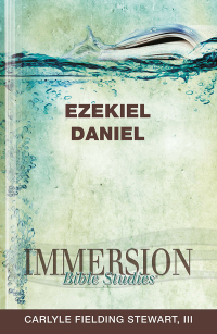 Omslagafbeelding: Immersion Bible Studies: Ezekiel, Daniel 9781426716386