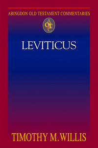 صورة الغلاف: Abingdon Old Testament Commentaries: Leviticus 9781426700170