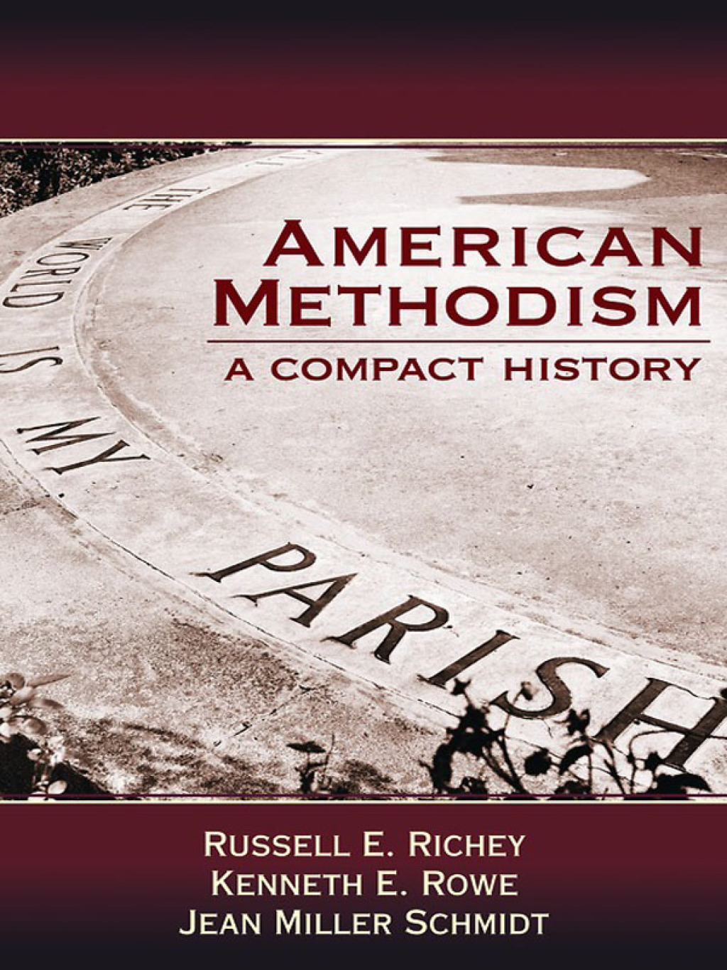 American Methodism A Compact History