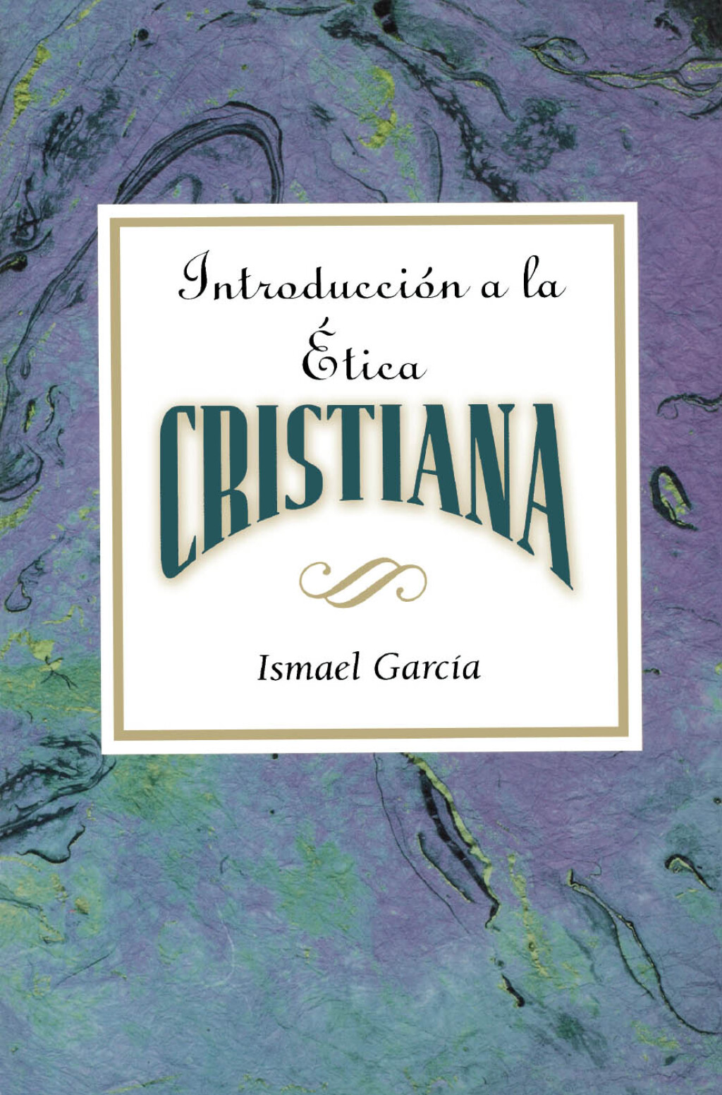 Introducción a la ética cristiana AETH Introduction to Christian Ethics Spanish