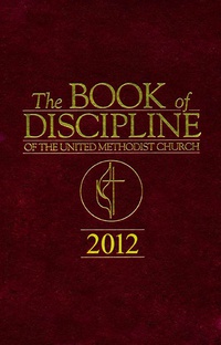 Imagen de portada: The Book of Discipline of The United Methodist Church 2012 9781426718120