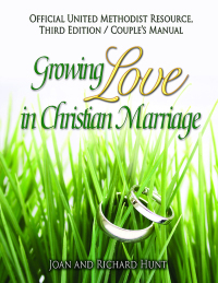 Imagen de portada: Growing Love In Christian Marriage - Couple's Manual (Pkg of 2) 3rd edition 9781426757907