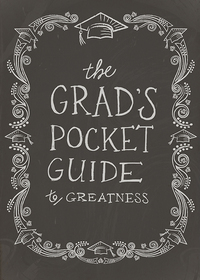 صورة الغلاف: The Grad's Pocket Guide to Greatness 9781426767470