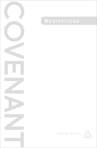 Imagen de portada: Covenant Bible Study: Covenant Meditations 9781426772207