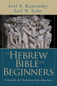 صورة الغلاف: The Hebrew Bible for Beginners 9781426775635
