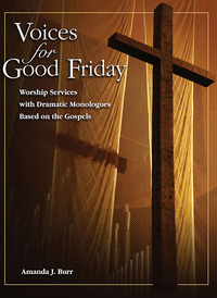 Imagen de portada: Voices for Good Friday - eBook [ePub] 9781426784347