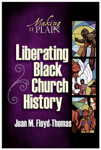Cover image: Liberating Black Church History 9780687332755
