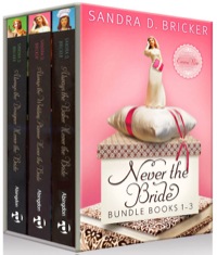 Cover image: Never the Bride Bundle, Always the Baker, Always the Wedding Planner