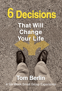 表紙画像: 6 Decisions That Will Change Your Life Participant WorkBook 9781426794445