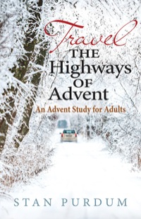 Cover image: Travel the Highways of Advent 9781426785979