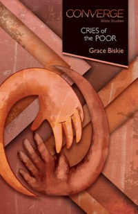 صورة الغلاف: Converge Bible Studies: Cries of the Poor 9781426795558