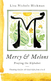Cover image: Mercy & Melons 9781426767531
