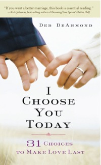 Cover image: I Choose You Today 9781426787966