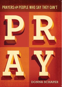 Imagen de portada: Prayers For People Who Say They Can't Pray 9781426788697
