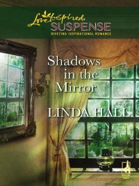 Cover image: Shadows in the Mirror 9780373442614