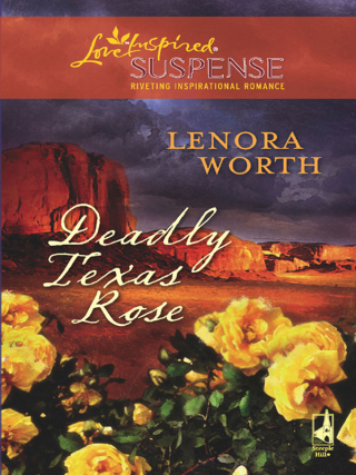 Imagen de portada: Deadly Texas Rose 9780373442751