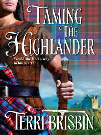 Cover image: Taming the Highlander 9780373294077