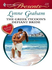 Cover image: The Greek Tycoon's Defiant Bride 9780373127009