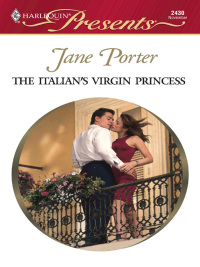 صورة الغلاف: The Italian's Virgin Princess 9780373124305