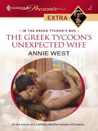 Cover image: The Greek Tycoon's Unexpected Wife 9780373820801