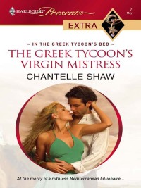 Cover image: The Greek Tycoon's Virgin Mistress 9780373820818