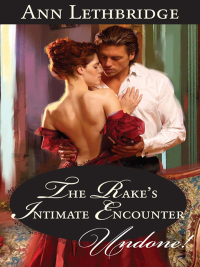 Imagen de portada: The Rake's Intimate Encounter 9781426829239