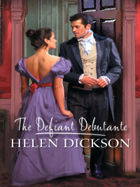 Cover image: The Defiant Debutante 9780373305650