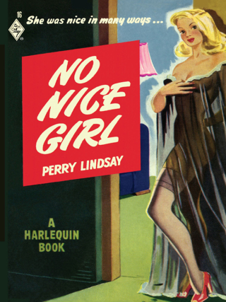 Cover image: No Nice Girl 9780373837502