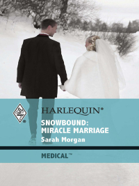 Titelbild: Snowbound: Miracle Marriage 9780373067114