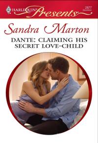 Imagen de portada: Dante: Claiming His Secret Love-Child 9780373128778