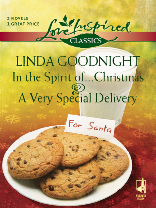 Cover image: In the Spirit of . . . Christmas & A Very Special Delivery 9780373651337