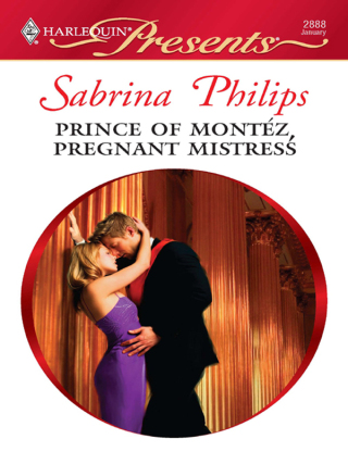 Cover image: Prince of Montéz, Pregnant Mistress 9780373128884