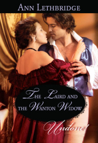 Cover image: The Laird and the Wanton Widow 9781426852855