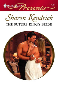 Cover image: The Future King's Bride 9780373124787