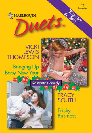Cover image: Bringing Up Baby New Year and Frisky Business 9780373440825