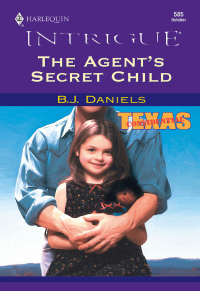 Cover image: The Agent's Secret Child 9780373225859